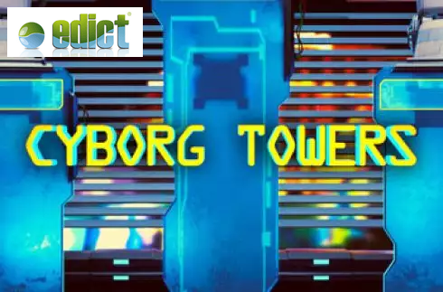 Cyborg Towers
